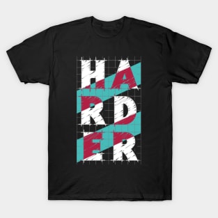 HARDER T-Shirt